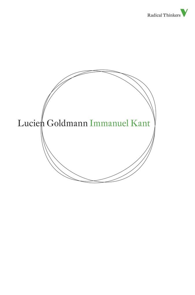 Immanuel Kant - Lucien Goldmann
