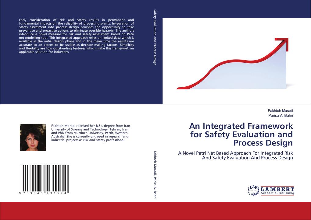 An Integrated Framework for Safety Evaluation and Process Design