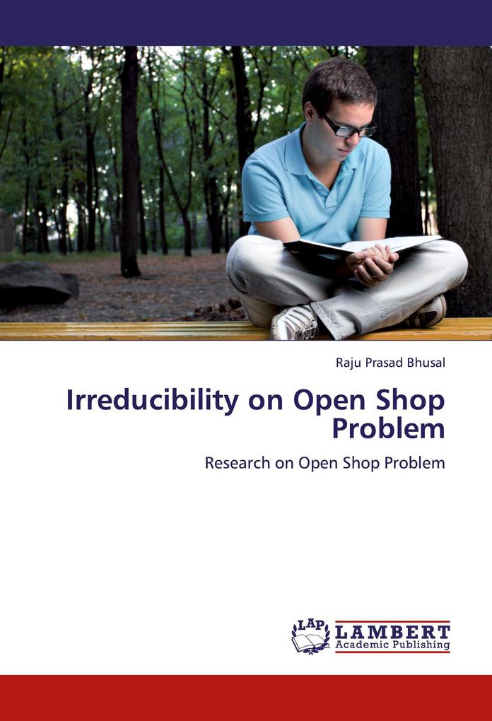 Irreducibility on Open Shop Problem