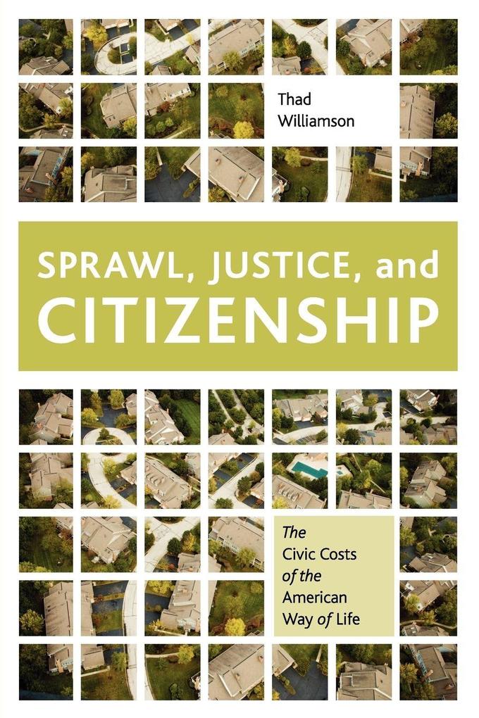 Sprawl Justice and Citizenship
