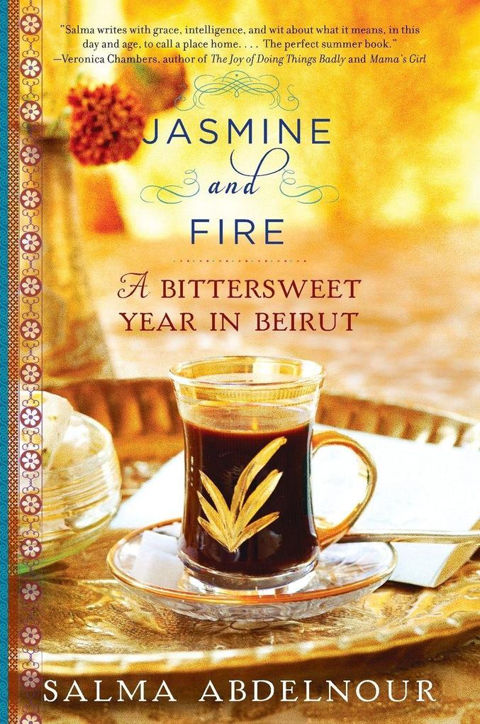 Jasmine and Fire
