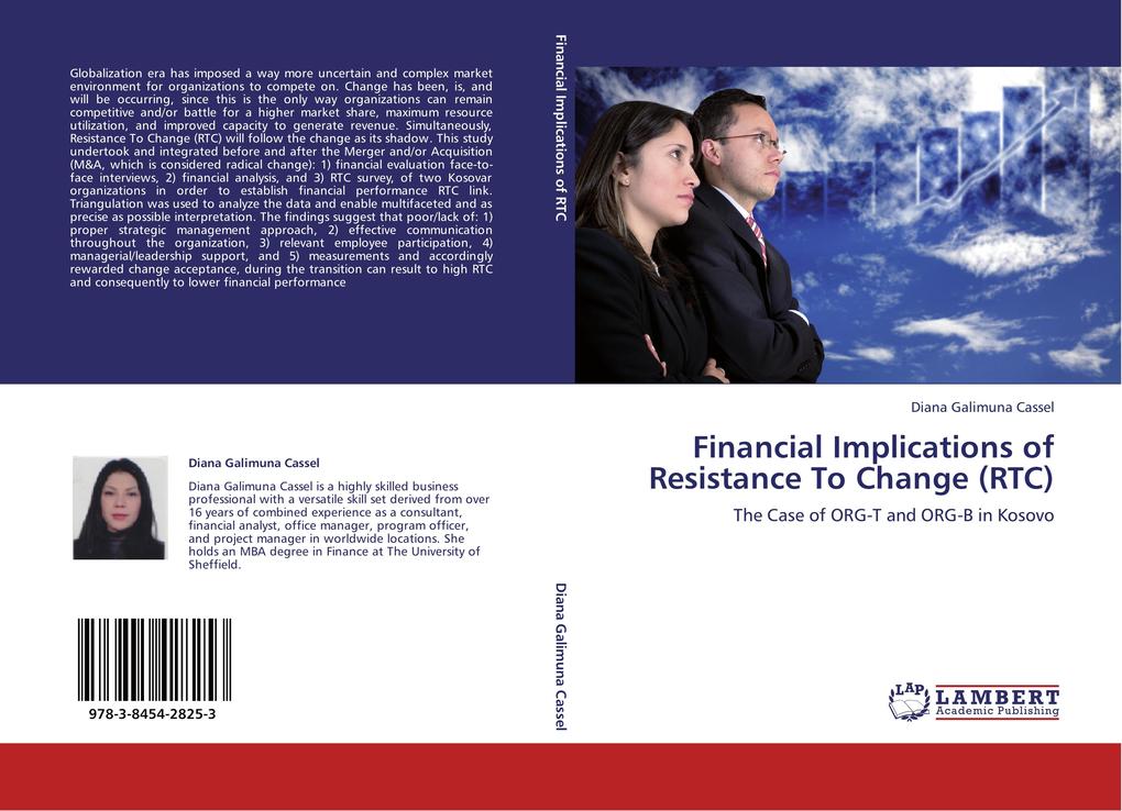 Financial Implications of Resistance To Change (RTC)