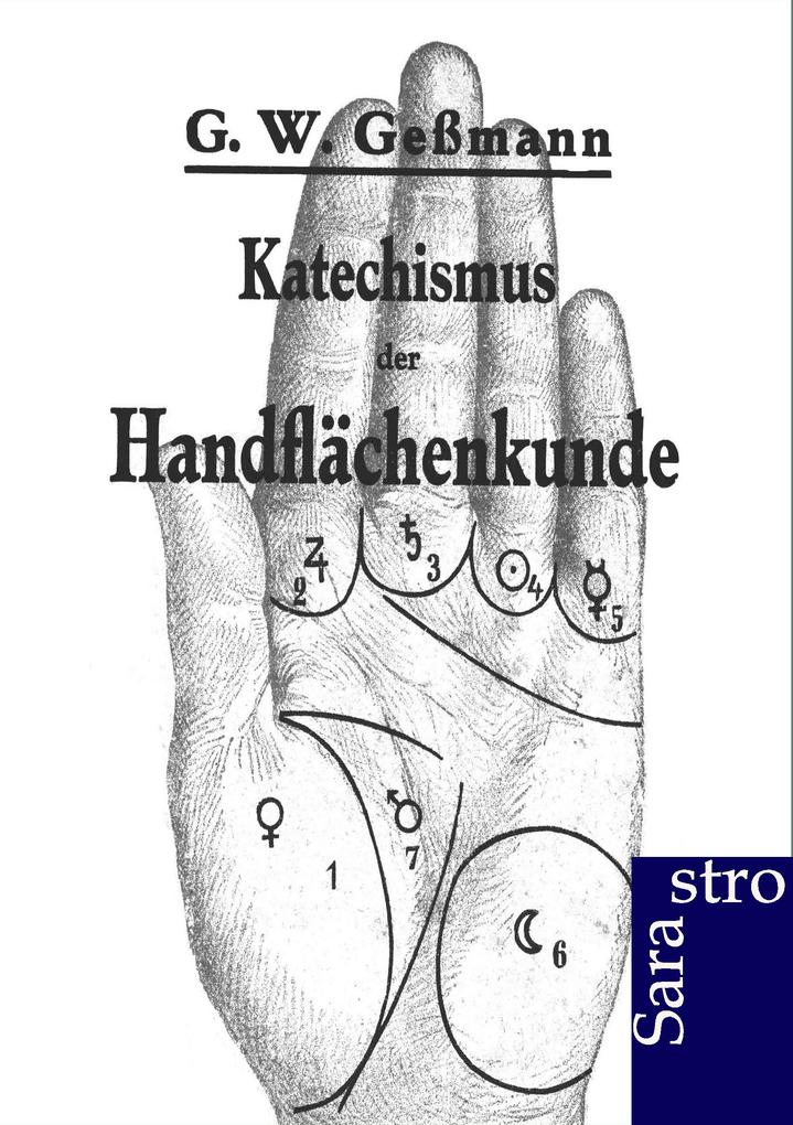 Katechismus der Handflächenkunde