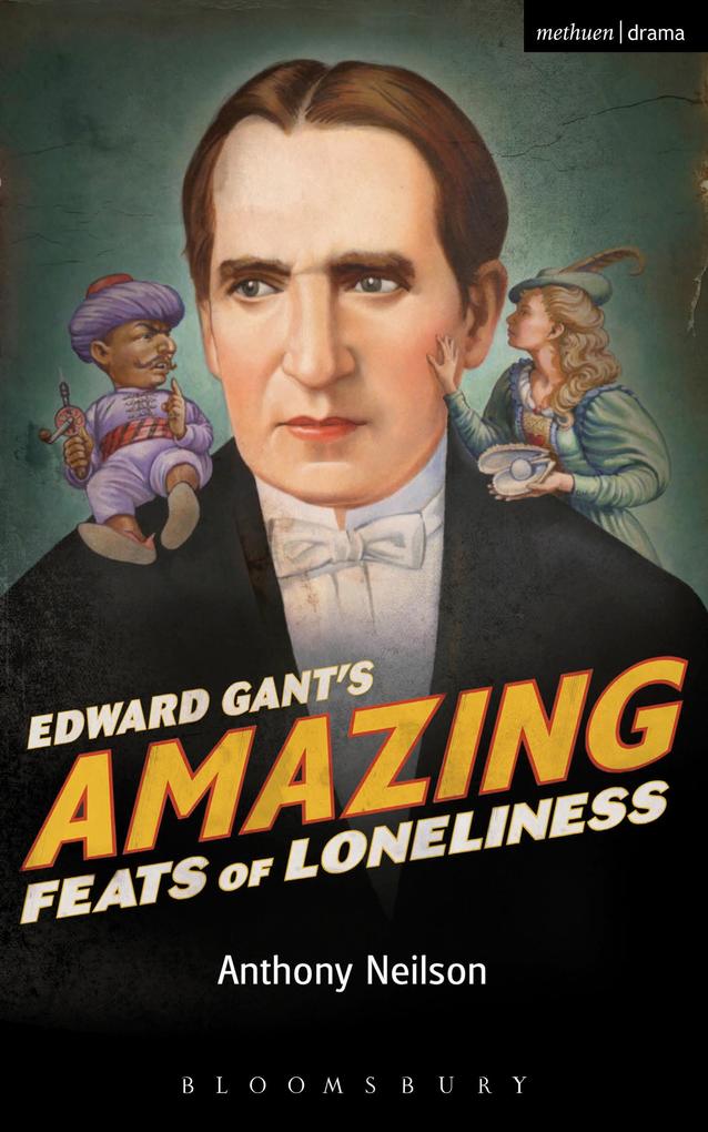 Edward Gant‘s Amazing Feats of Loneliness