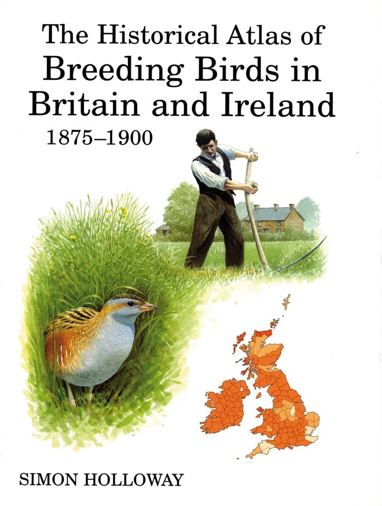 The Historical Atlas of Breeding Birds in Britain and Ireland 1875-1900