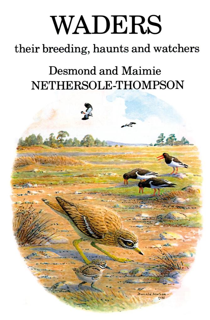 Waders: their Breeding Haunts and Watchers