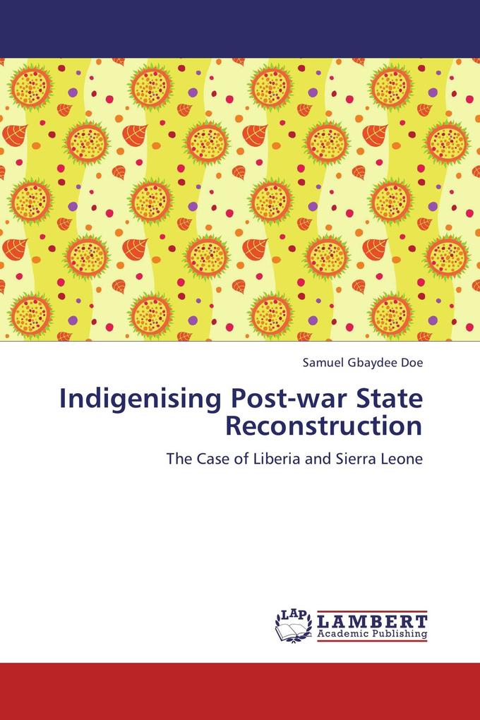 Indigenising Post-war State Reconstruction