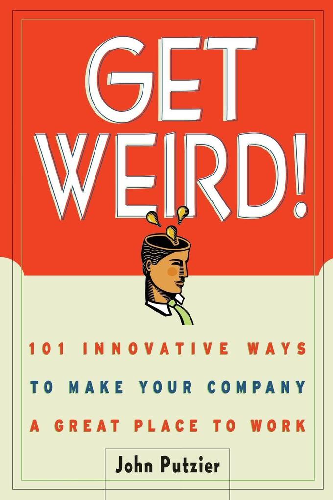 The Get Weird!