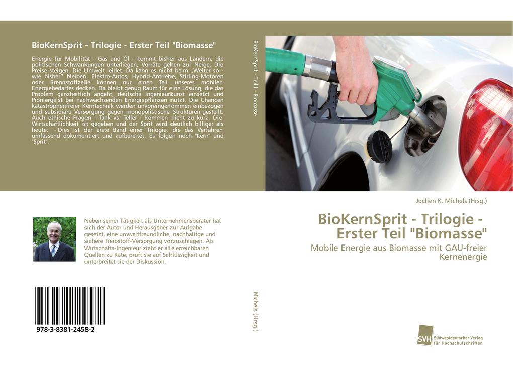 BioKernSprit - Trilogie - Erster Teil Biomasse