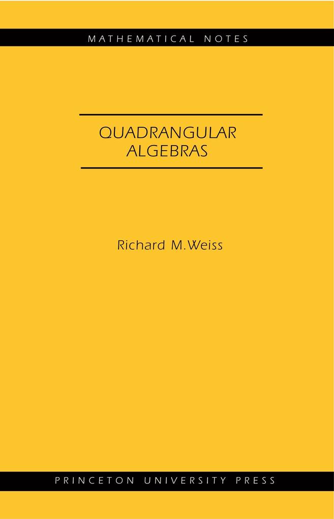 Quadrangular Algebras