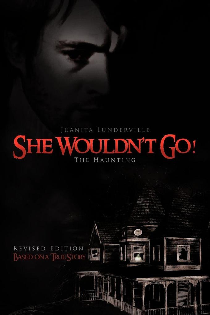 She Wouldn't Go!