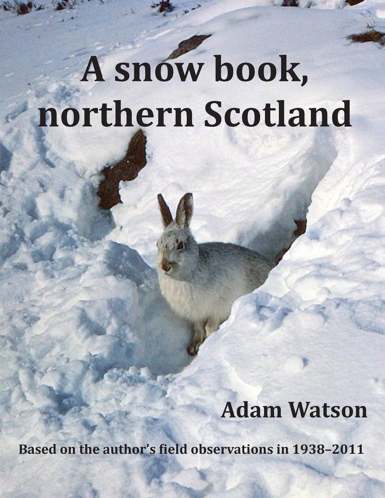 A Snow Book Northern Scotland