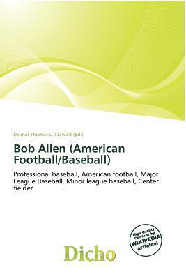 Bob Allen (American Football/Baseball)