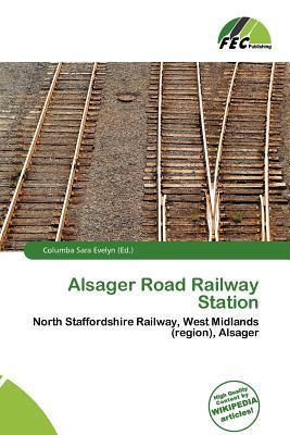 Alsager Road Railway Station