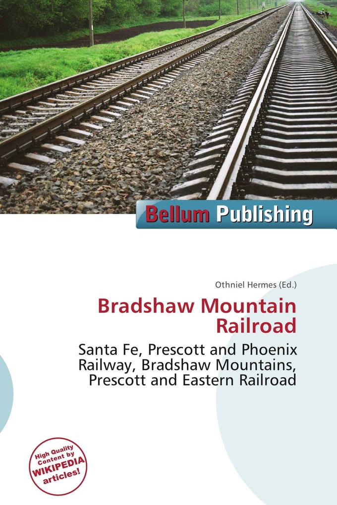 Bradshaw Mountain Railroad