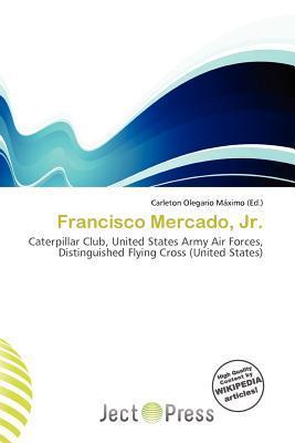 Francisco Mercado Jr.