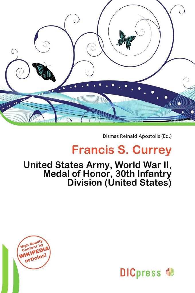 Francis S. Currey