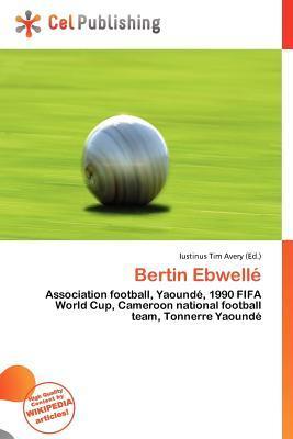 Bertin Ebwellé