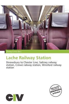 Lache Railway Station