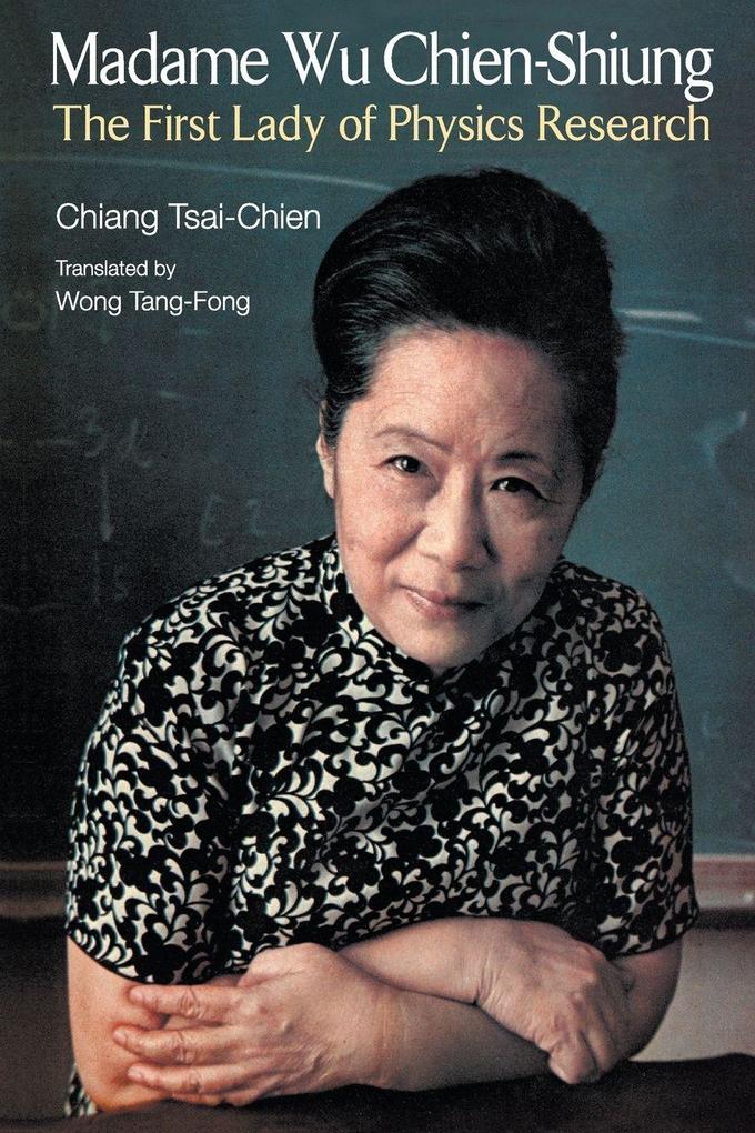 MADAME WU CHIEN-SHIUNG