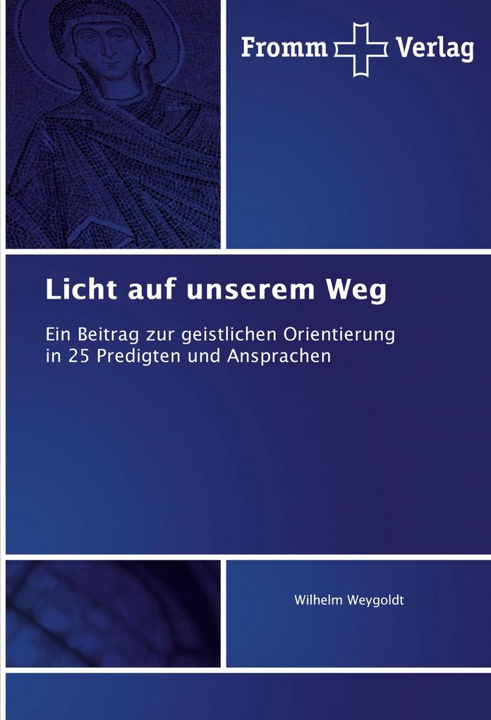 Licht auf unserem Weg