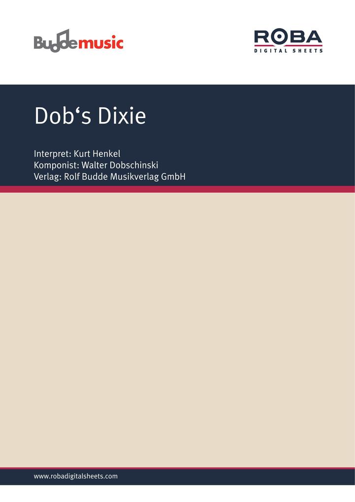 Dob‘s Dixie