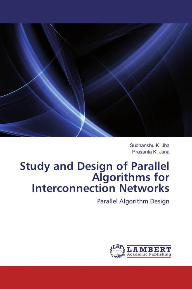 Study and Design of Parallel Algorithms for Interconnection Networks