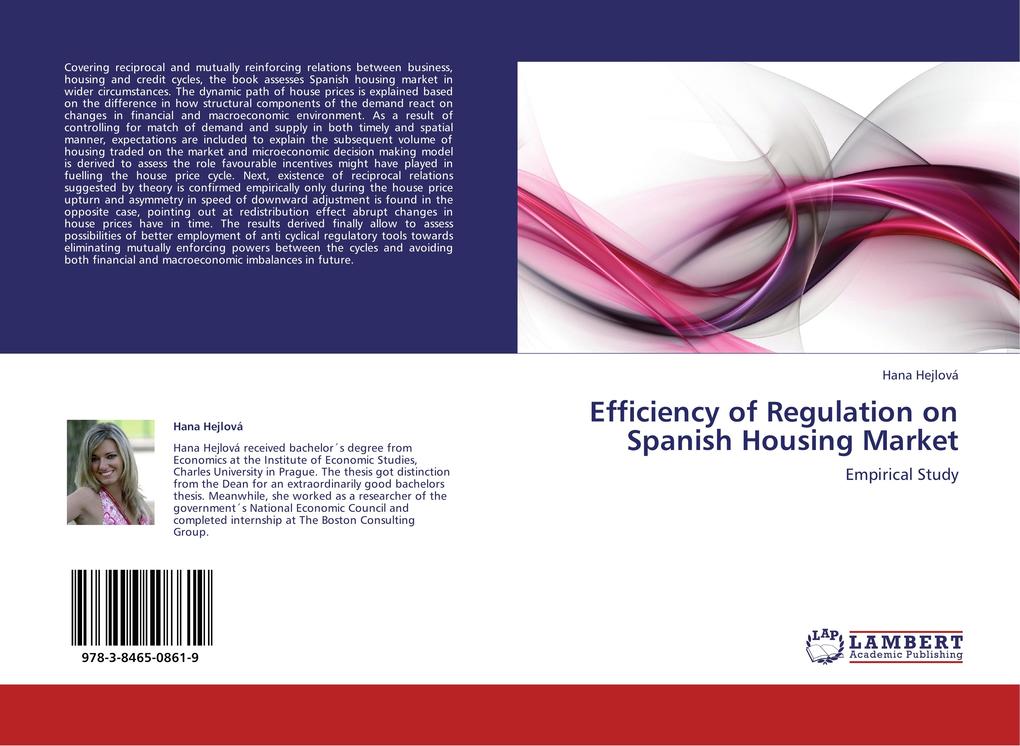 Efficiency of Regulation on Spanish Housing Market