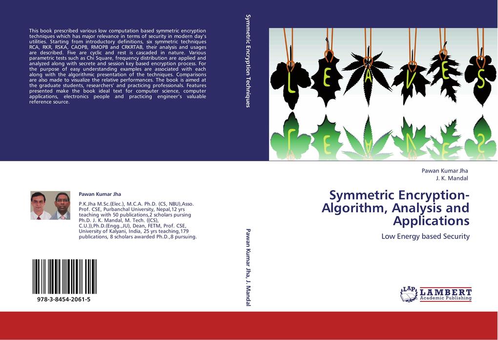 Symmetric Encryption-Algorithm Analysis and Applications