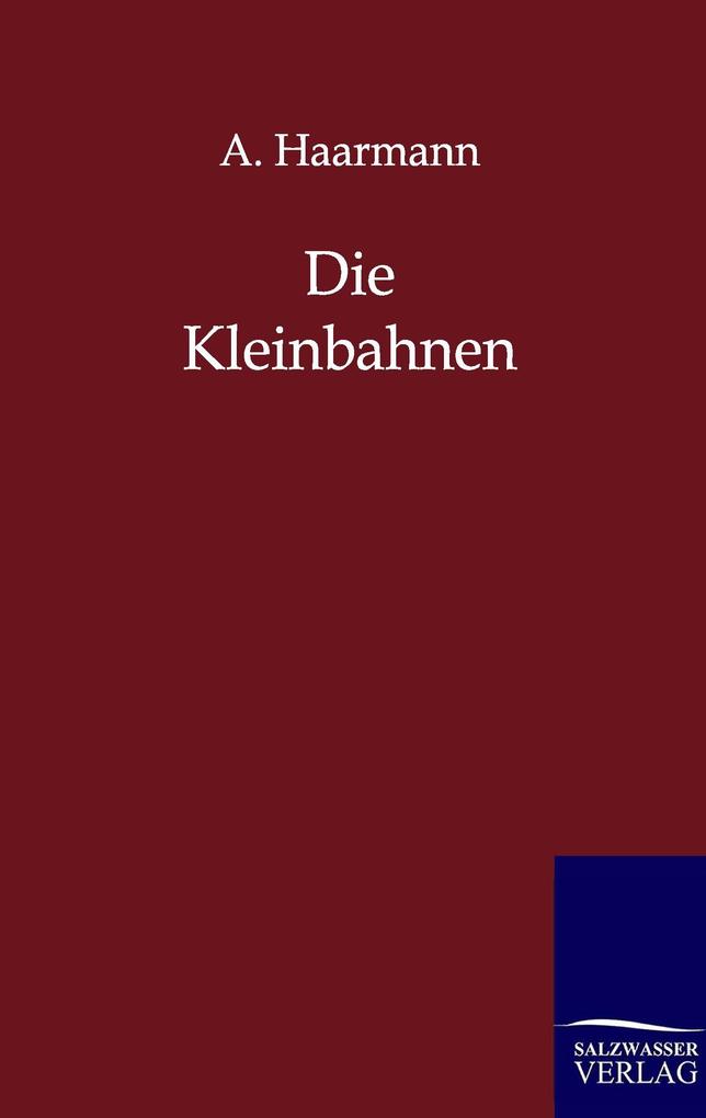 Die Kleinbahnen