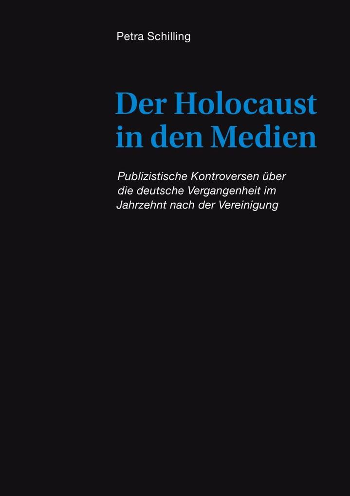 Der Holocaust in den Medien als eBook Download von Petra Schilling - Petra Schilling