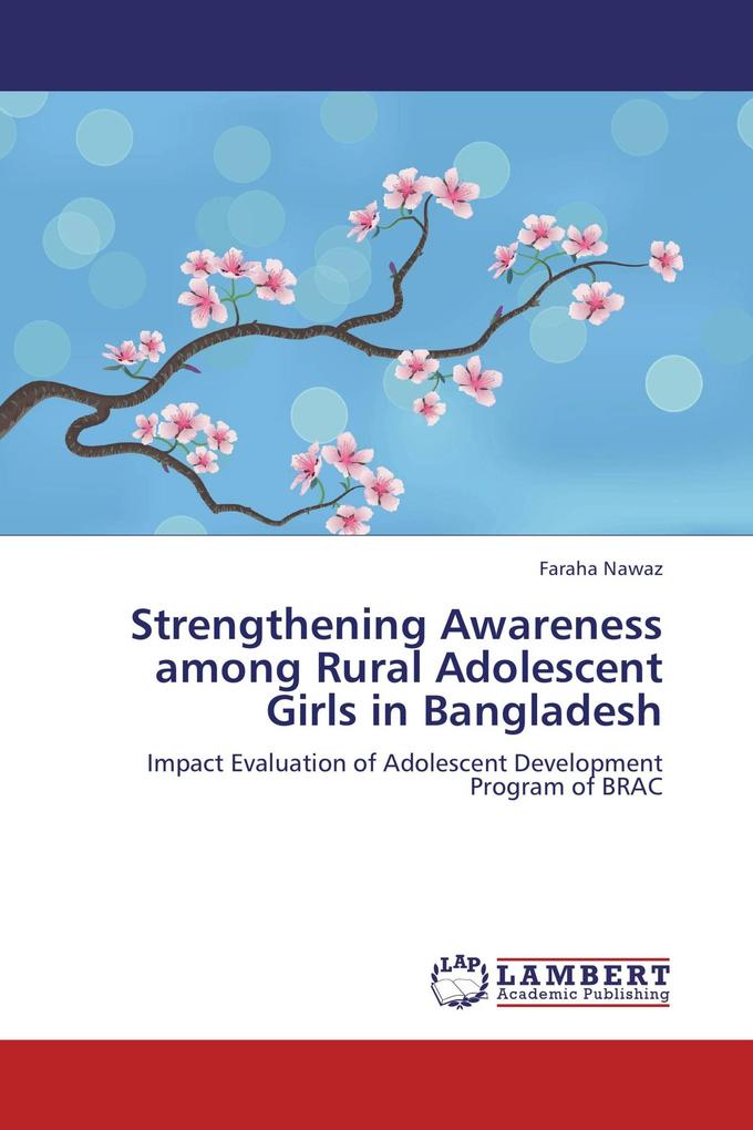 Strengthening Awareness among Rural Adolescent Girls in Bangladesh