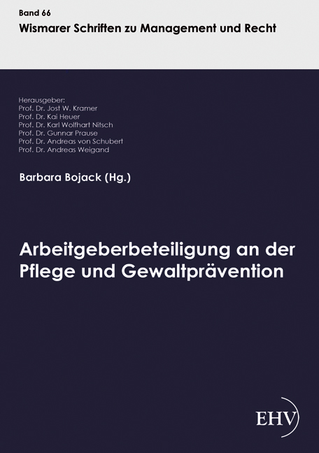 Arbeitgeberbeteiligung an der Pflege und Gewaltprävention