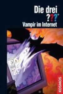 Die drei ??? Vampir im Internet (drei Fragezeichen) - André Minninger