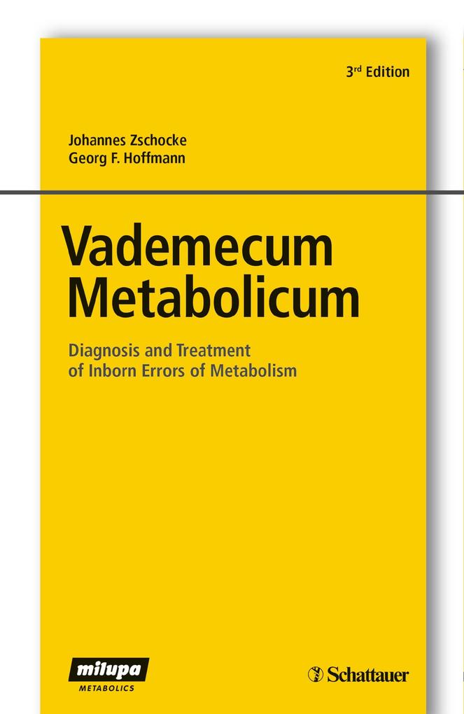 Vademecum Metabolicum als eBook Download von Johannes Zschocke, Georg F. Hoffmann - Johannes Zschocke, Georg F. Hoffmann