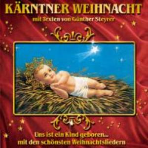 Kärntner Weihnacht mit Texten v.G.Steyrer