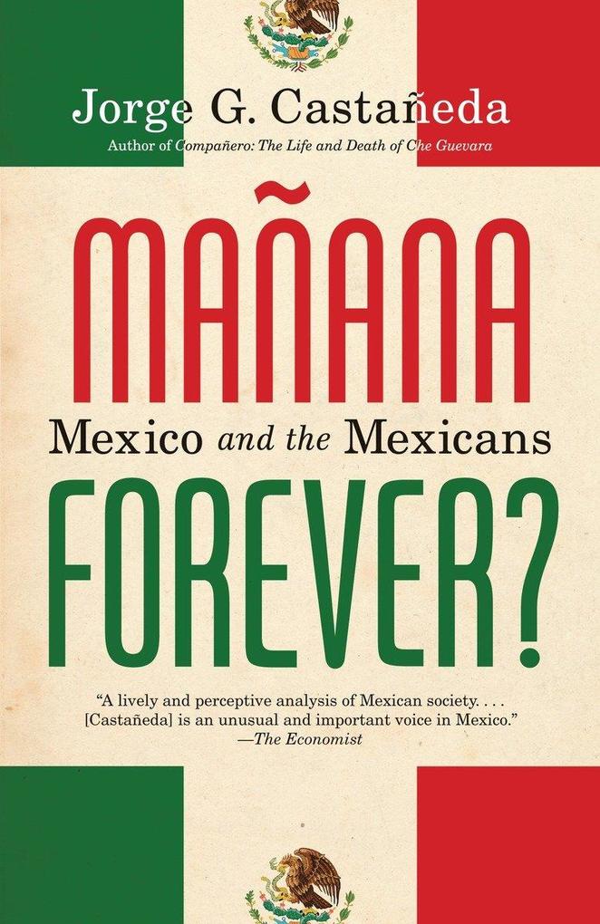 Manana Forever?