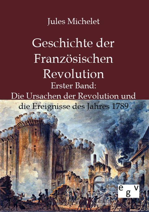 Geschichte der Französischen Revolution