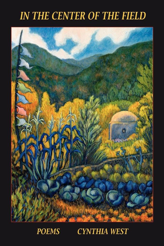 In the Center of the Field Poems