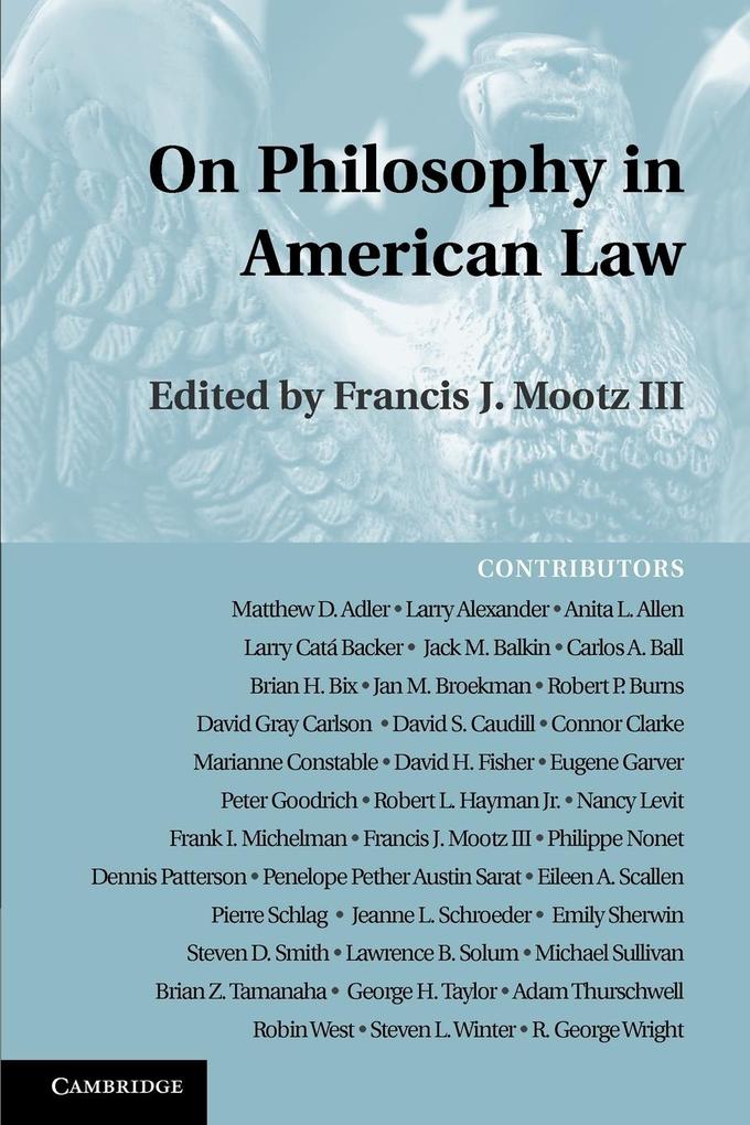 On Philosophy in American Law
