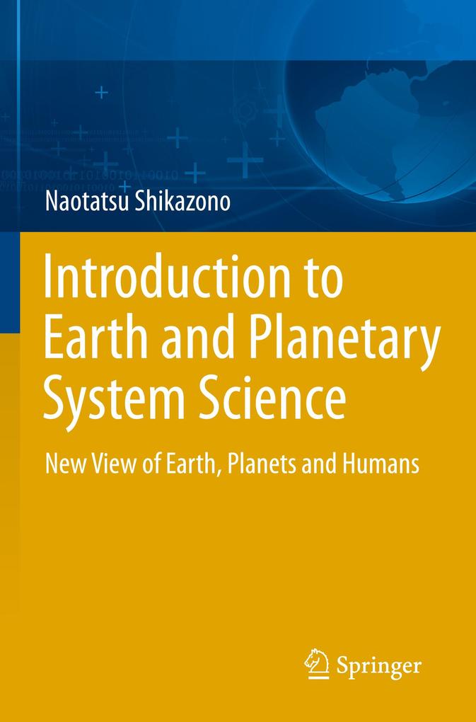 Introduction to Earth and Planetary System Science