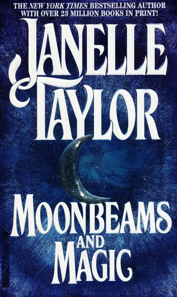Moonbeams And Magic