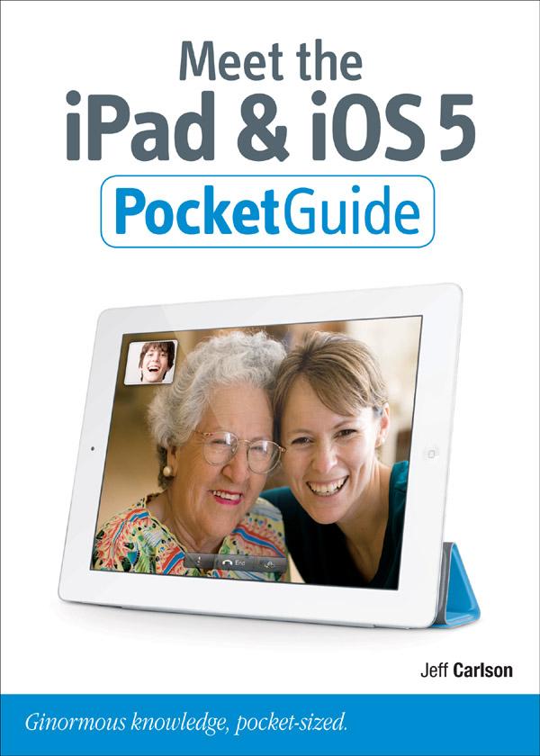 Meet the iPad and iOS 5
