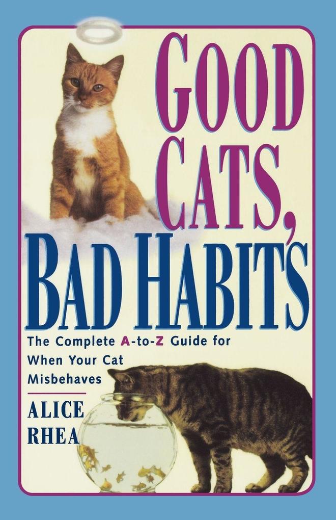 Good Cats Bad Habits