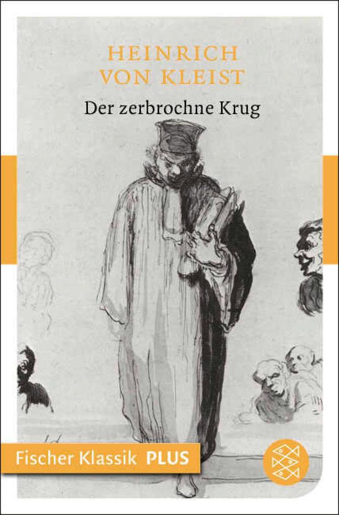 Der zerbrochne Krug - Heinrich von Kleist