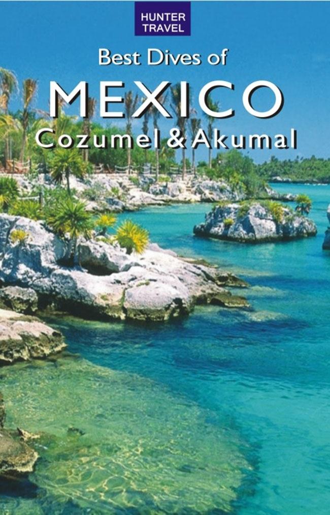 Best Dives of Mexico: Cozumel & Akumal