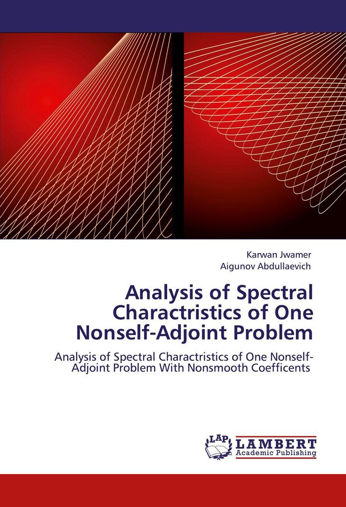Analysis of Spectral Charactristics of One Nonself-Adjoint Problem
