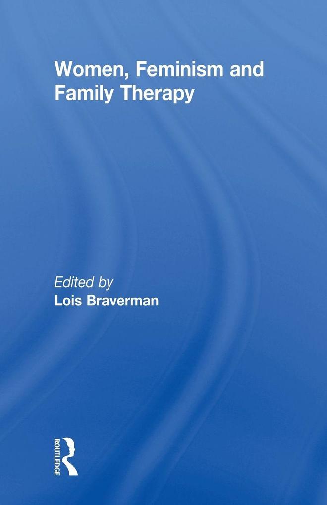Women Feminism and Family Therapy