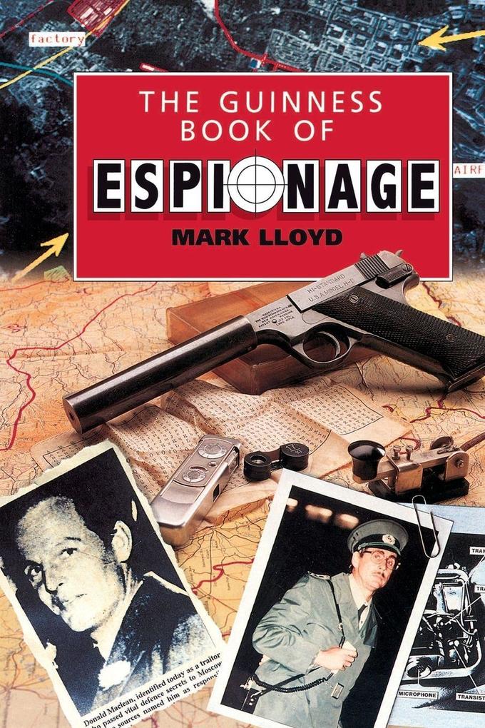The Guinness Book of Espionage