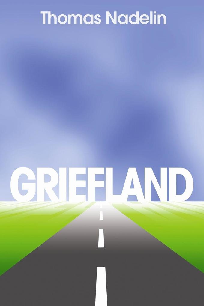 Griefland